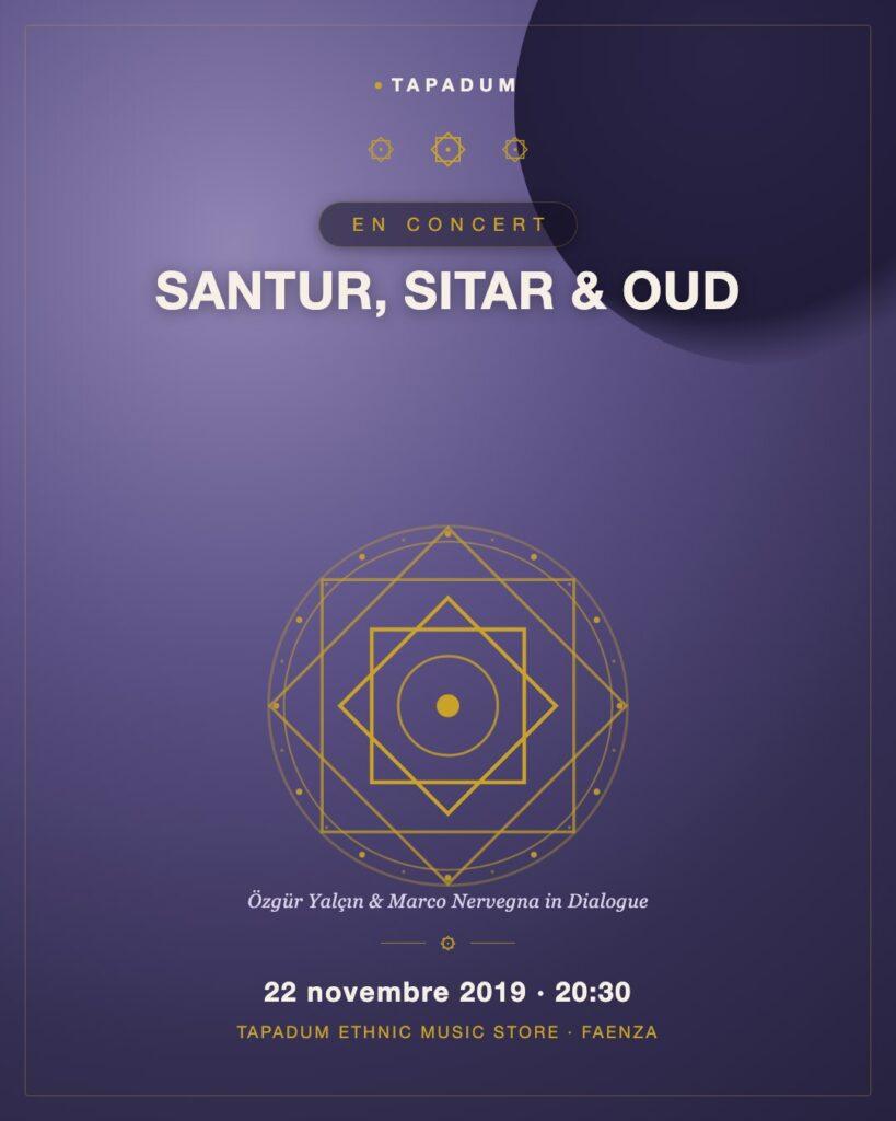 Karagüneş & Marco Nervegna : Santour, Sitar et Oud en Dialogue