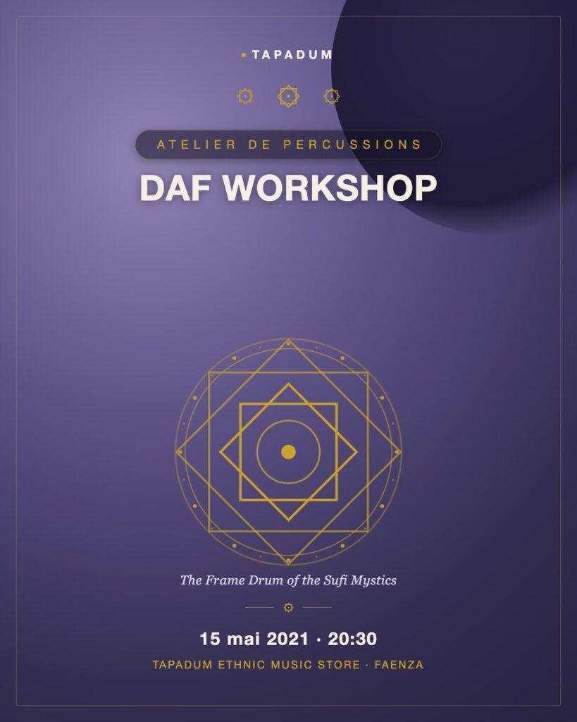 Atelier Daf : L&rsquo;instrument des mystiques soufis
