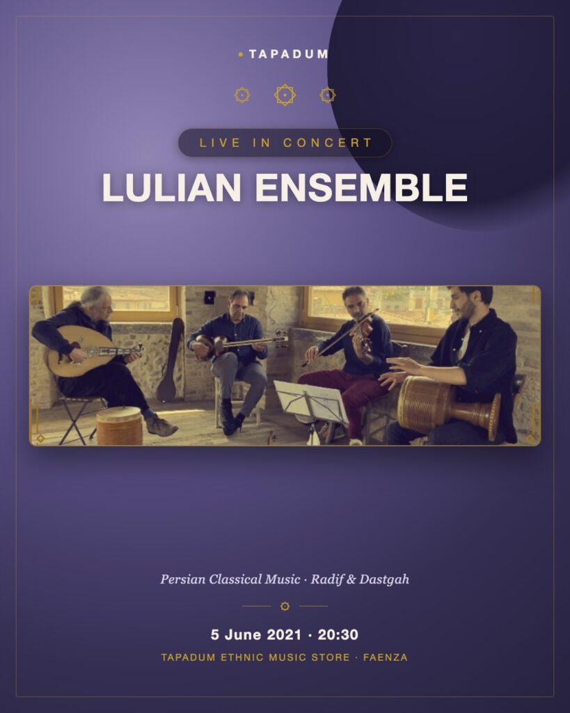 Lulian Ensemble: An Evening of Iranian Classical Music