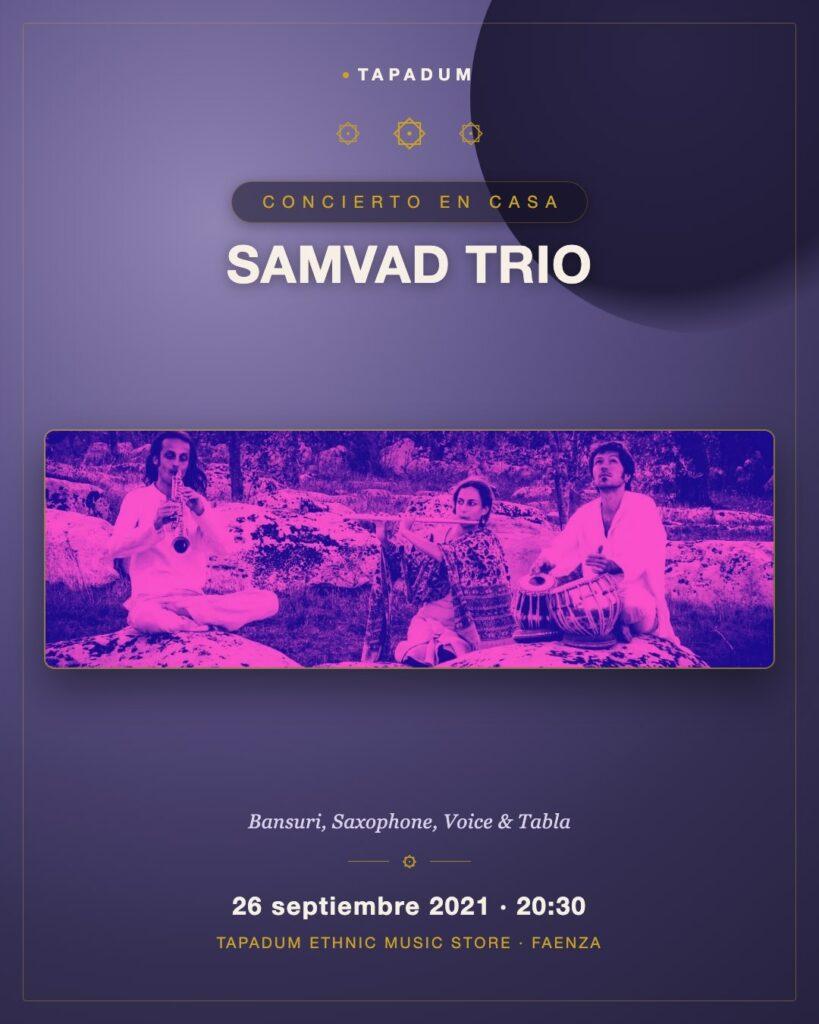 Trío Samvad: Bansuri, Voz y Tabla en Tapadum