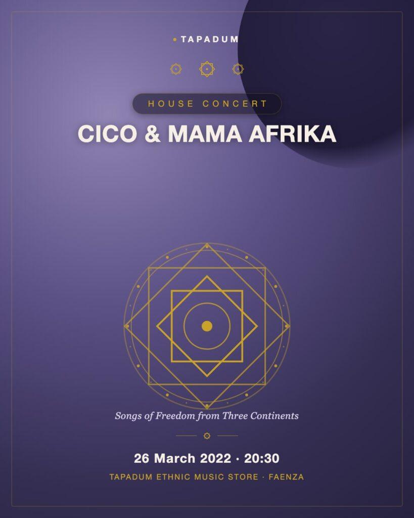 Cico & Mama Afrika at Tapadum: Songs of Freedom from Three Continents