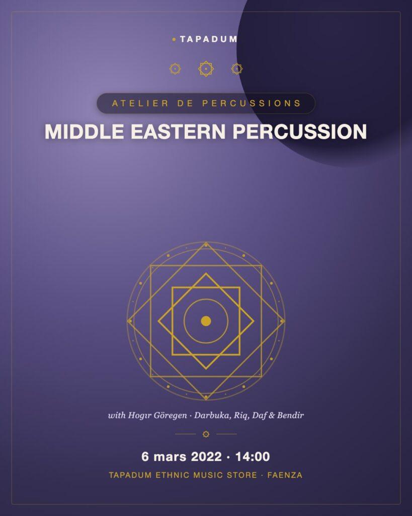 Atelier de Percussion Moyen-Orientale avec Hogır Göregen : Darbuka, Riq, Daf, Bendir
