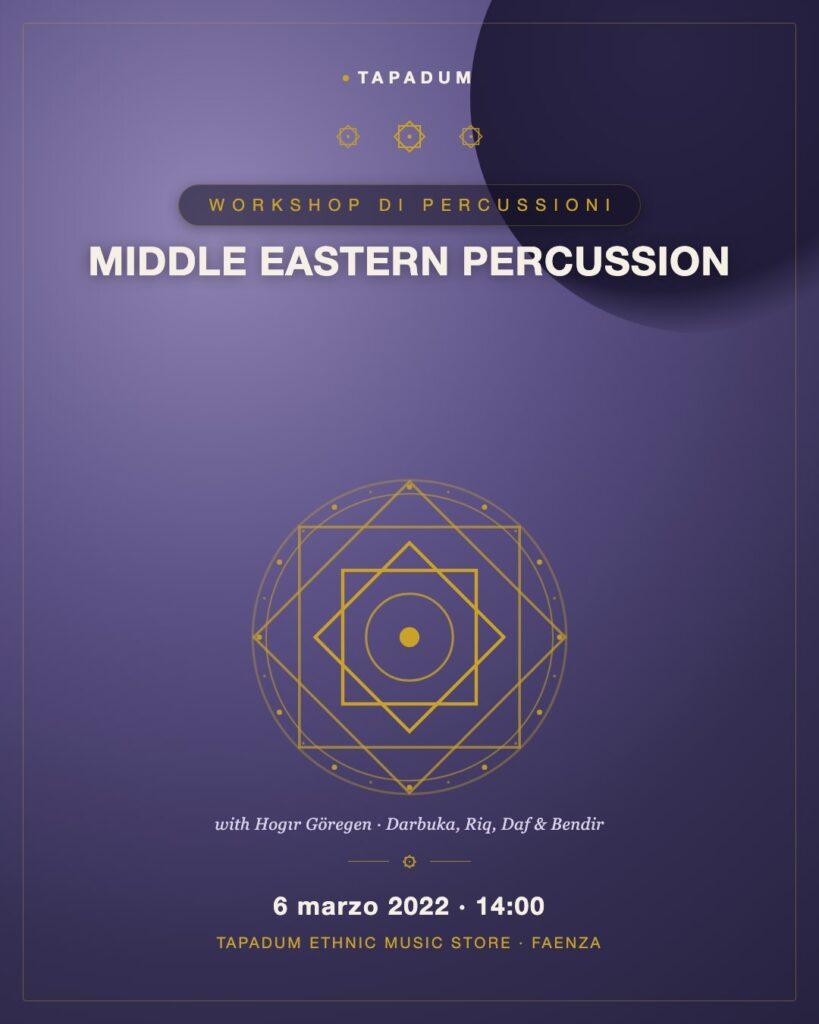 Laboratorio di Percussioni Mediorientali con Hogır Göregen: Darbuka, Riq, Daf, Bendir