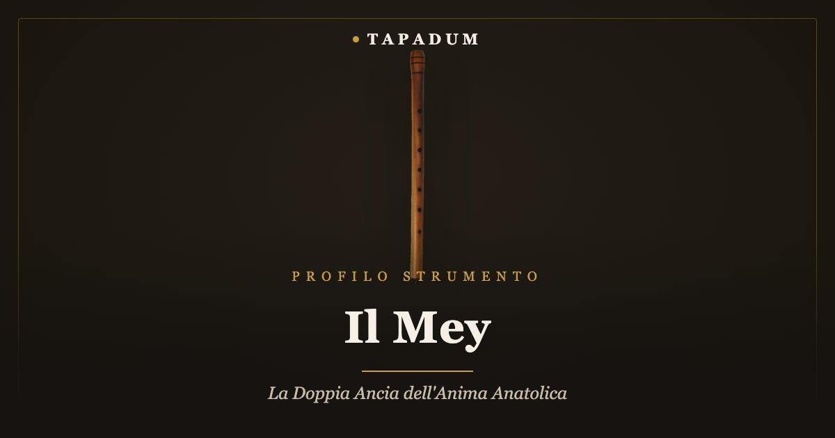 Mey turco – strumento a fiato a doppia ancia