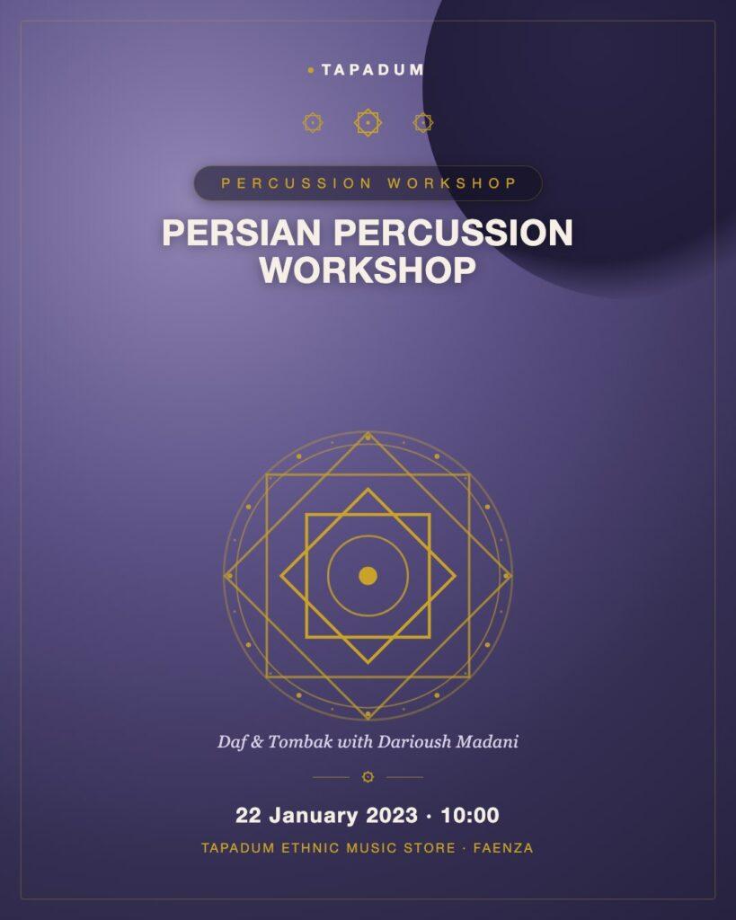 Persian Percussion Workshop with Darioush Madani: Daf and Tombak