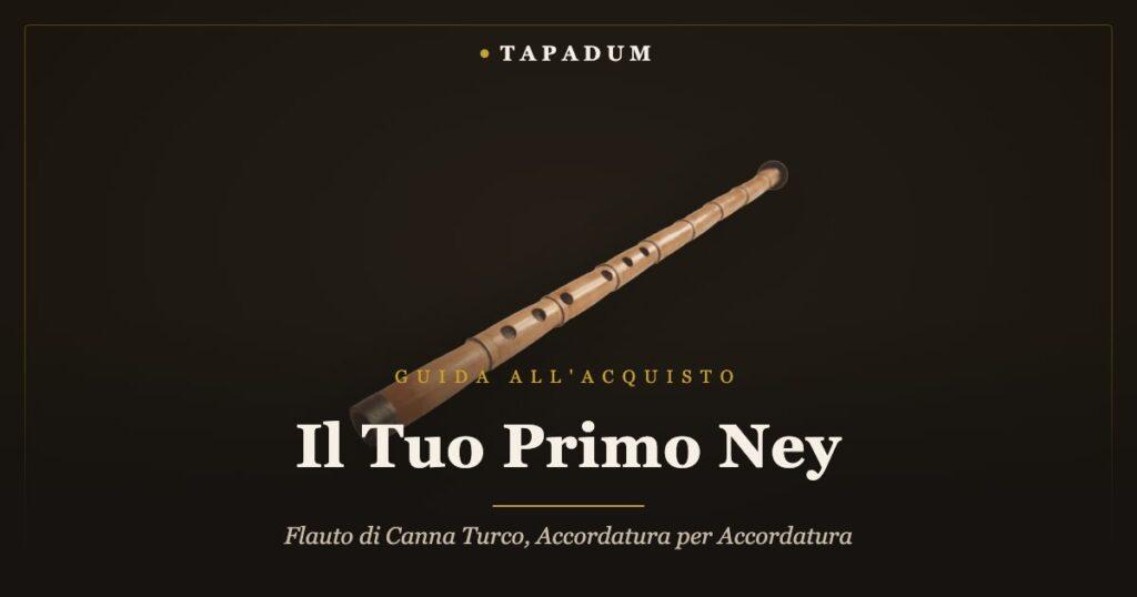 Ney turco – flauto di canna artigianale con bocchino başpare