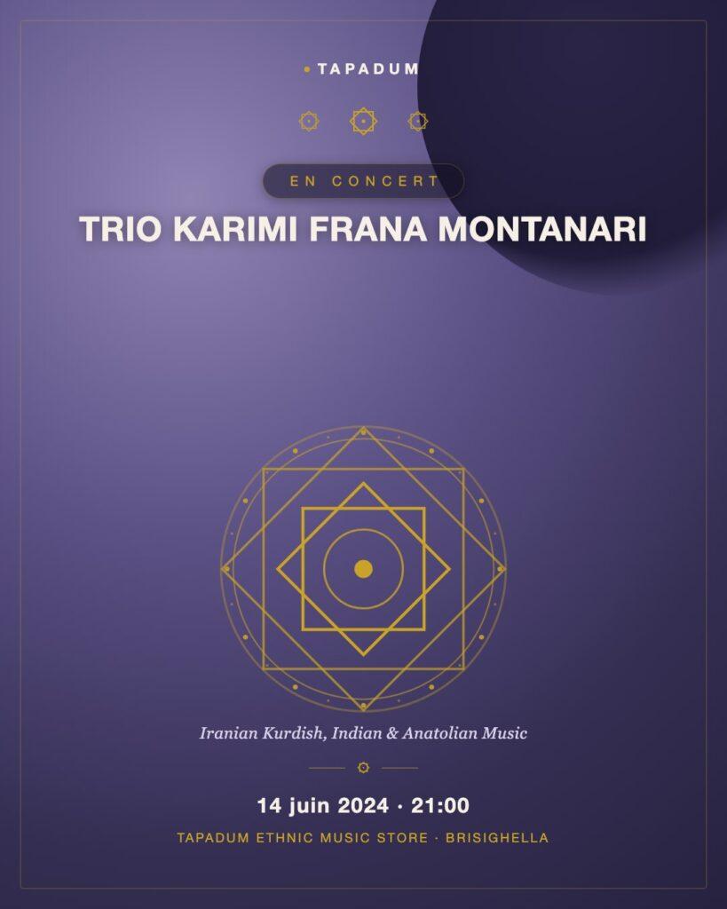 Le Trio Karimi Frana Montanari revient au magasin de musique ethnique Tapadum