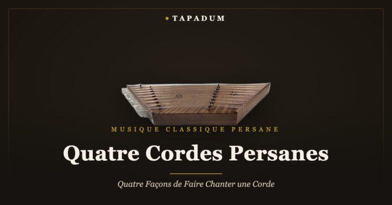 Santur persan – comparaison setar, tar, santur, kamancheh