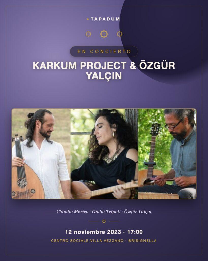 Karkum Project & Özgür Yalçın: Un Viaje Musical Mediterráneo