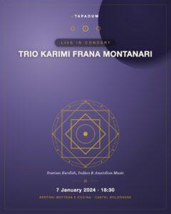 Trio Karimi Frana Montanari at Bertoni Bottega e Cucina