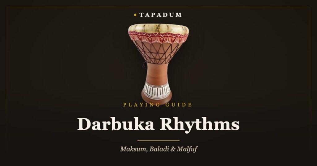 Clay darbuka – learning maksum, baladi and malfuf rhythms