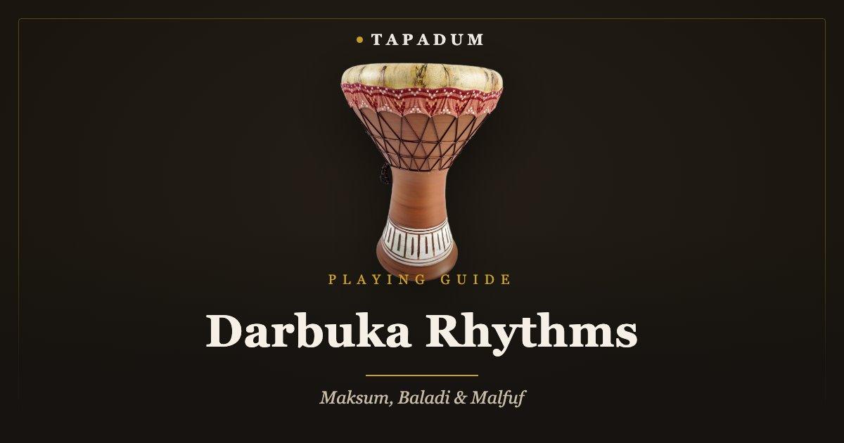 Clay darbuka – learning maksum, baladi and malfuf rhythms