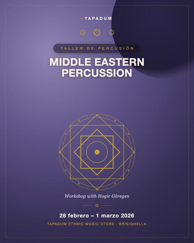 Taller de Percusión de Oriente Medio con Hogir Göregen: 2026