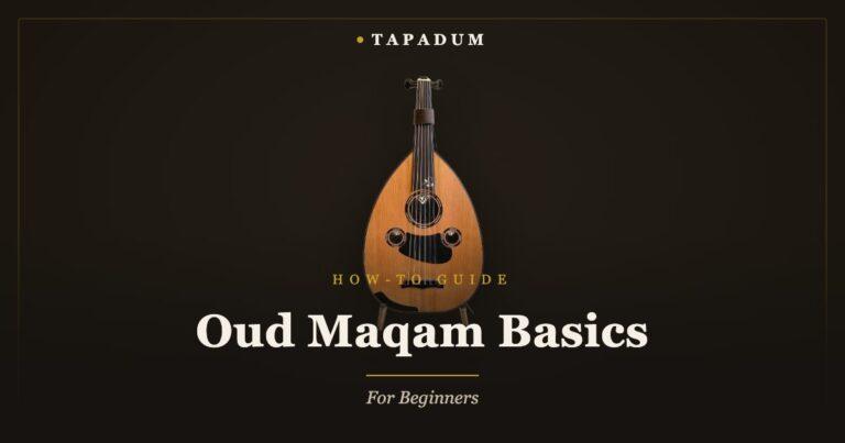 Turkish oud – maqam basics for beginners