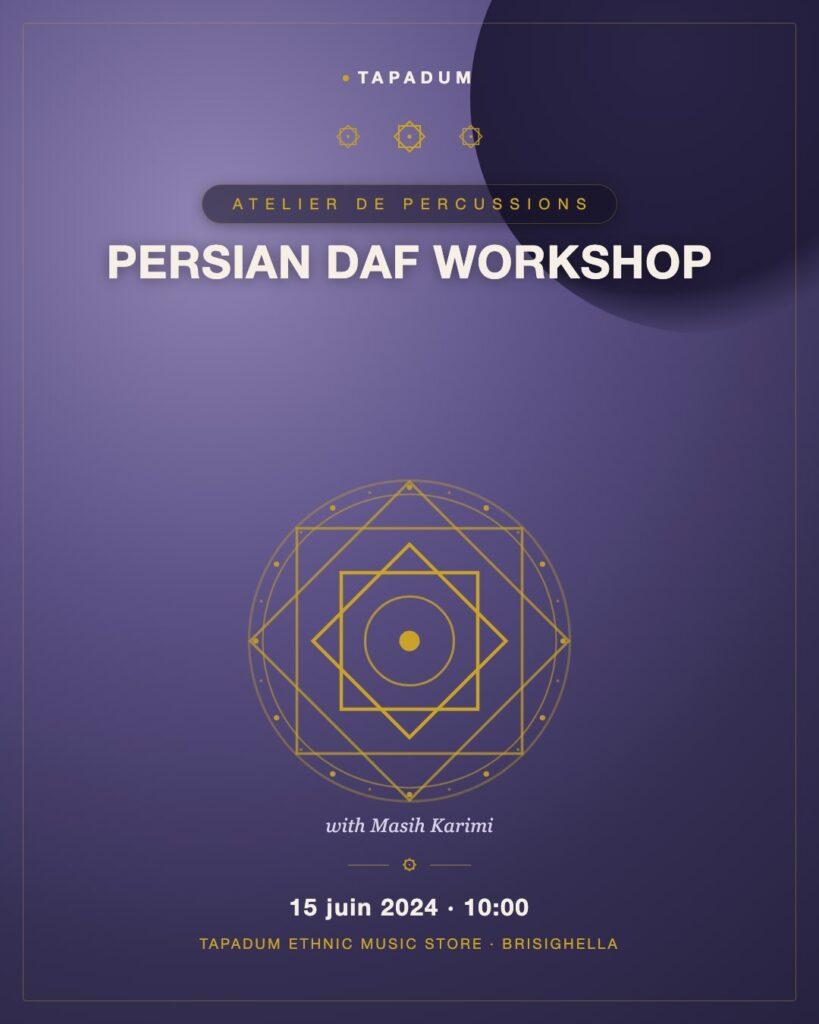 Atelier de Daf Persan avec Masih Karimi : Retour de Juin