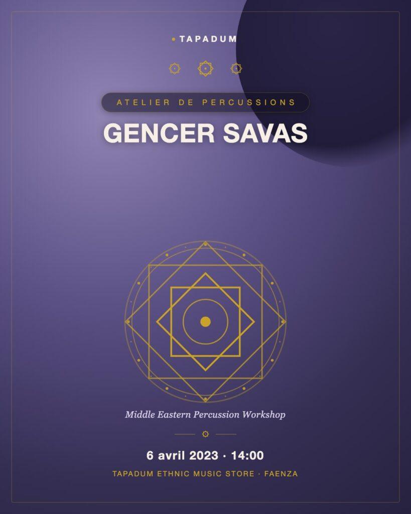 Atelier de Percussion du Moyen-Orient avec Gencer Savas
