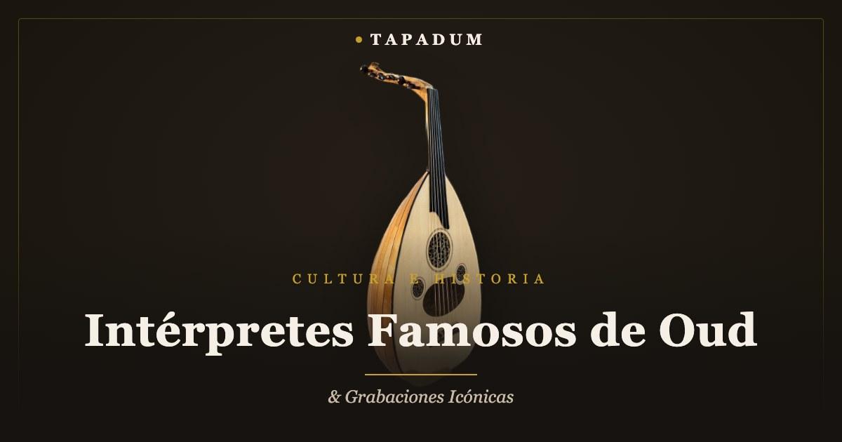 Oud turco – intérpretes famosos y grabaciones icónicas