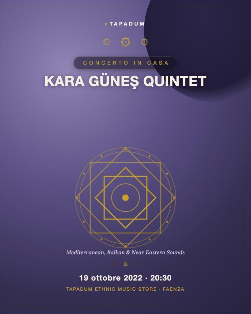 Il Quintetto Kara Güneş Ritorna: Suoni Mediterranei al Tapadum