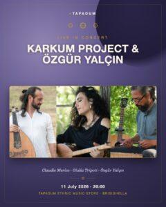 Karkum Project & Özgür Yalçın in Concert