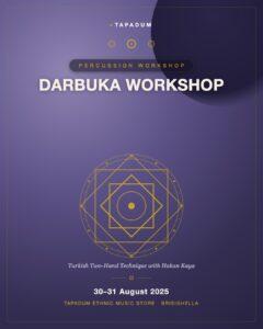 Darbuka Workshop with Hakan Kaya: Turkish Two-Hand Technique