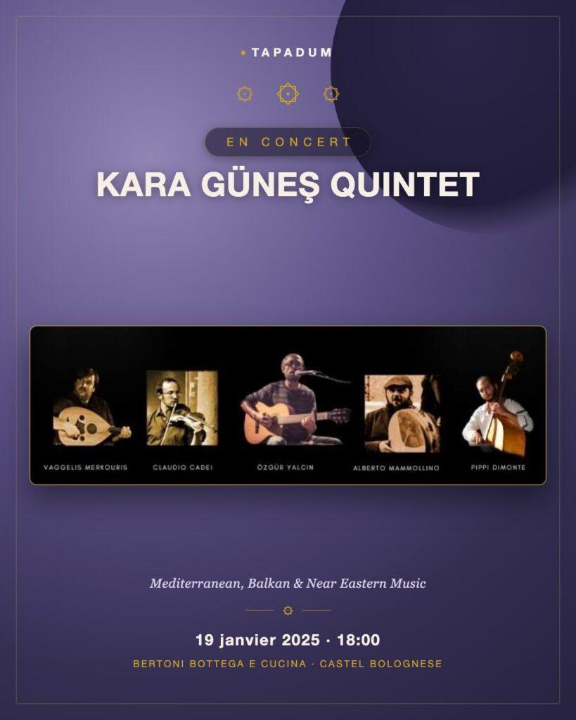 Quintette Kara Güneş & Jam Session à Bertoni Bottega e Cucina