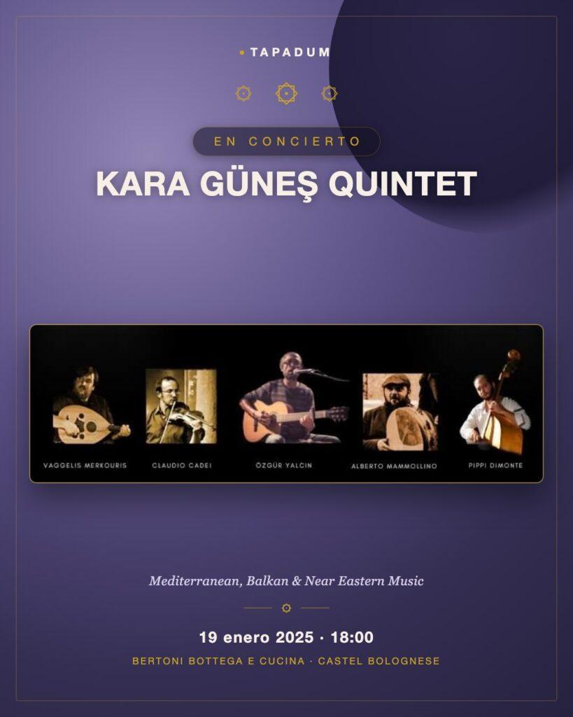 Kara Güneş Quintet y Sesión Jam en Bertoni Bottega e Cucina