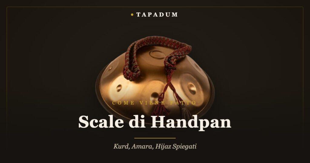 Handpan con corda – accordato a martello, campi di note in acciaio che definiscono una scala
