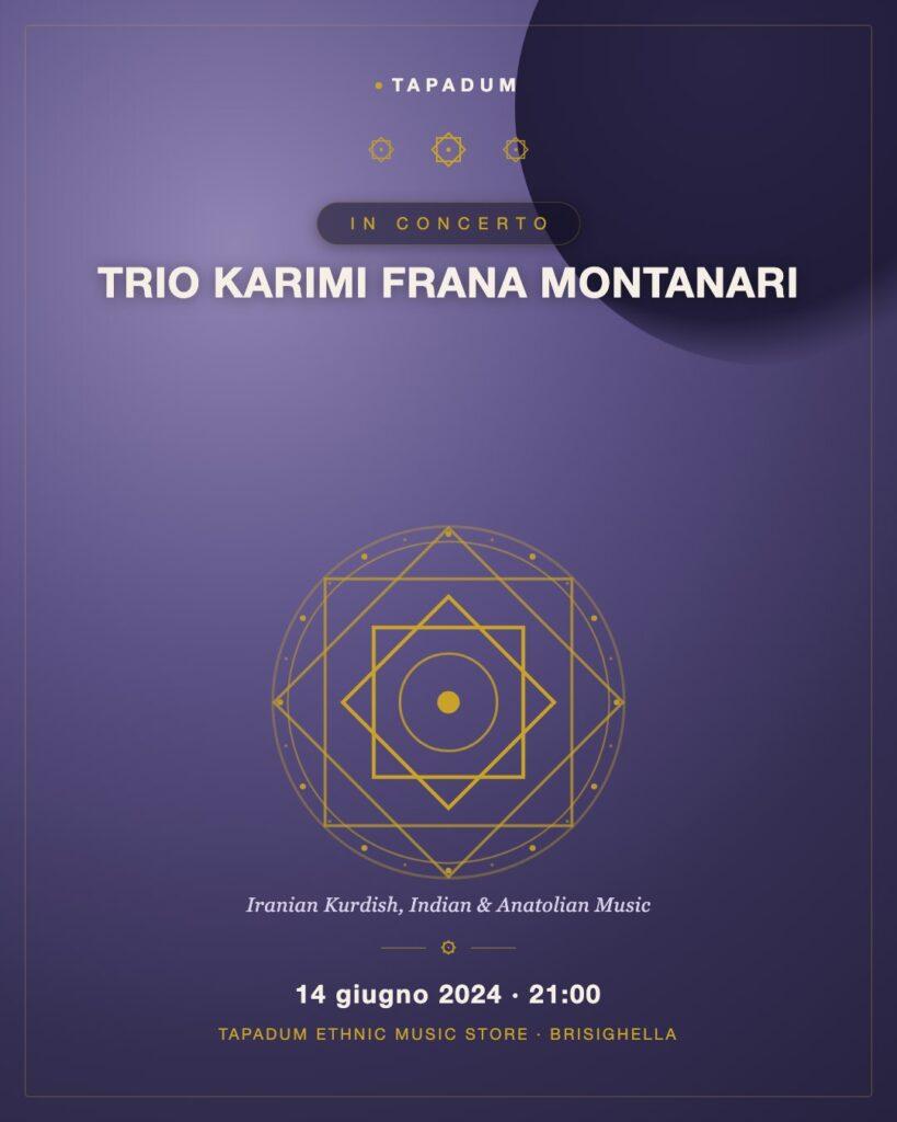 Il Trio Karimi Frana Montanari Torna al Negozio di Musica Etnica Tapadum