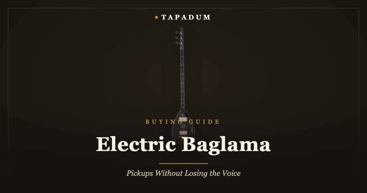 Electric baglama – solid-body saz with built-in pickups for stage amplification