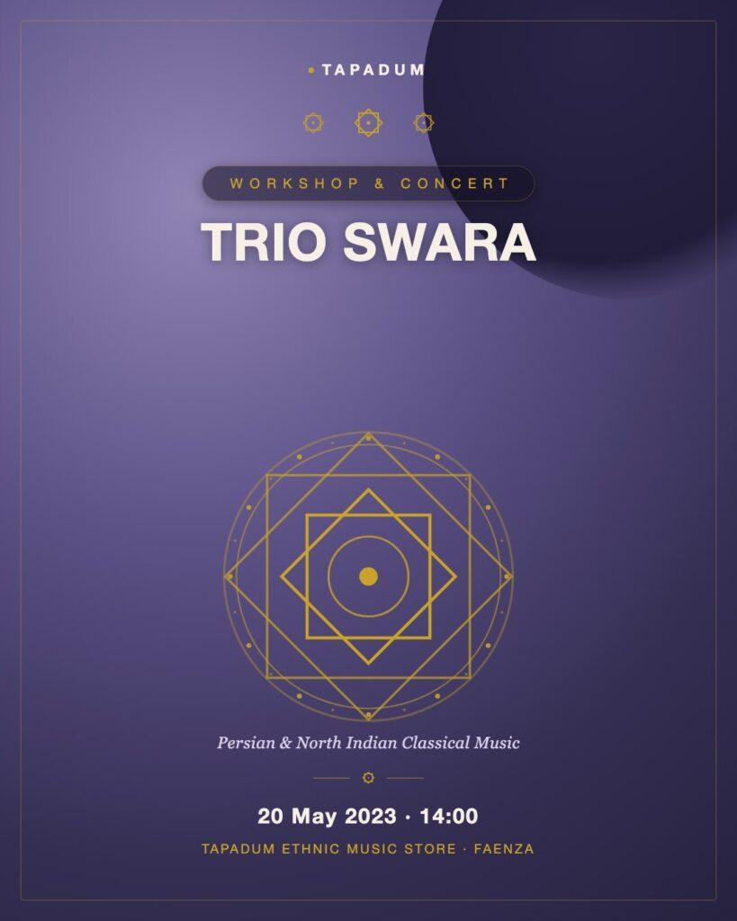 Trio Swara & Workshop: Persian and North Indian Music at Tapadum